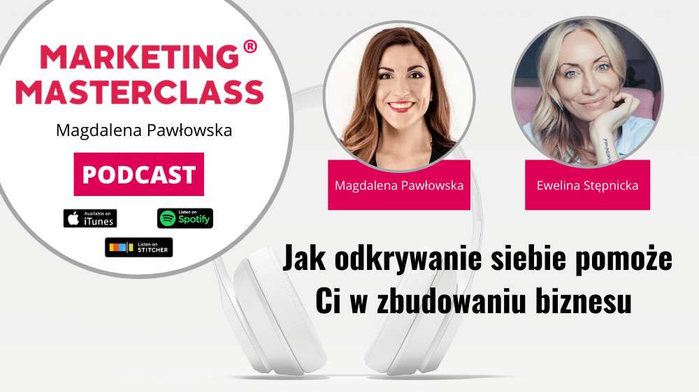 Poznaj siebie i zbuduj biznes online - Ewelina Stępnicka